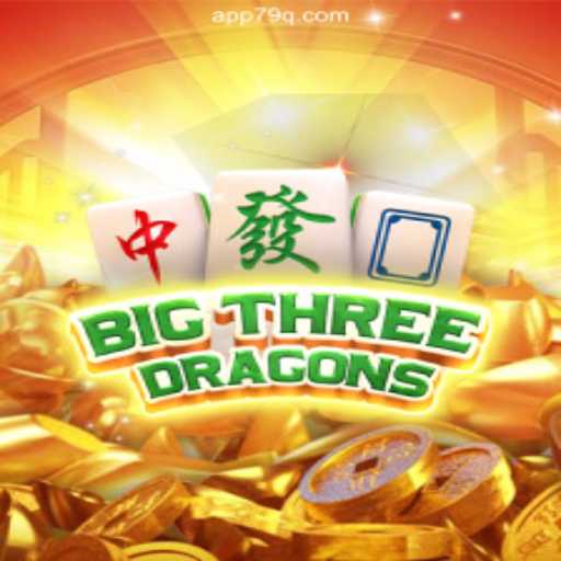 BigThreeDragons: Explore the Thrilling Experience on 79Q.com Platform