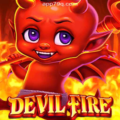Dive into the Exciting World of DevilFire on 79Q.com Platform-Online Slots Brasil #1