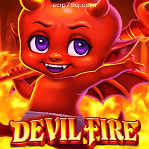 Dive into the Exciting World of DevilFire on 79Q.com Platform-Online Slots Brasil #1