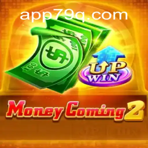 Explore the Thrills of MoneyComing2 on the 79Q.com Platform: Online Slots Brasil #1